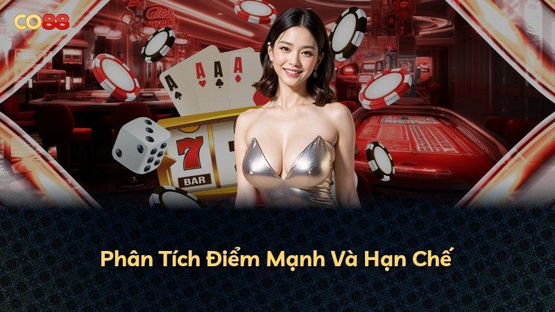 Phân Tích Điểm Mạnh Và Hạn Chế